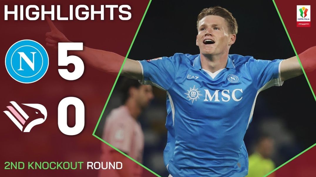 ⁣NAPOLI-PALERMO 5-0 _ HIGHLIGHTS _ McTominay scores for Napoli _ Coppa Italia Frecciarossa 2024_25