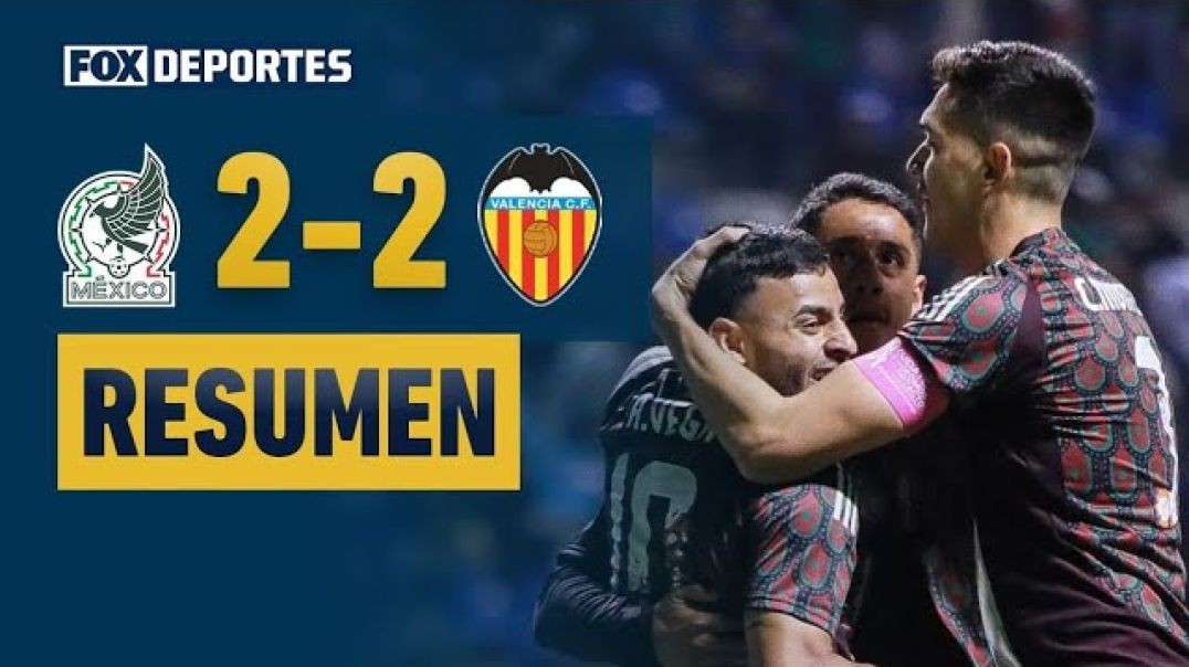⁣😳💥 MEXICO TIED IN PUEBLA - Mexico 2-2 Valencia - HIGHLIGHTS - International Friendly