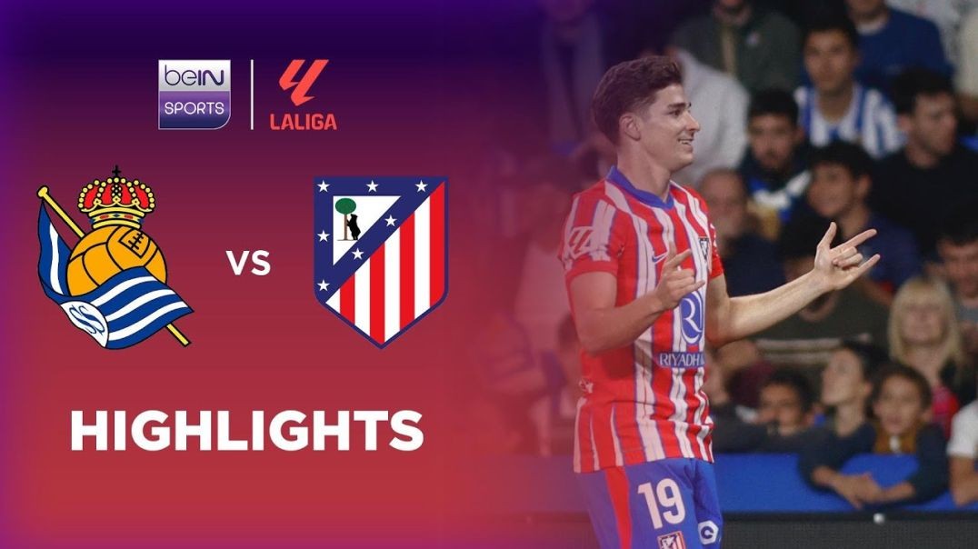 เรอัล โซเซียดาด 1-1 แอตเลติโก มาดริด _ ลาลีกา ไฮไลต์ LaLiga 24_25