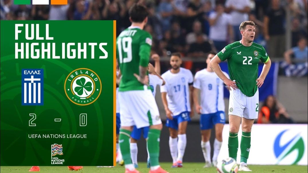 ⁣HIGHLIGHTS - Greece 2-0 Ireland - UEFA Nations League