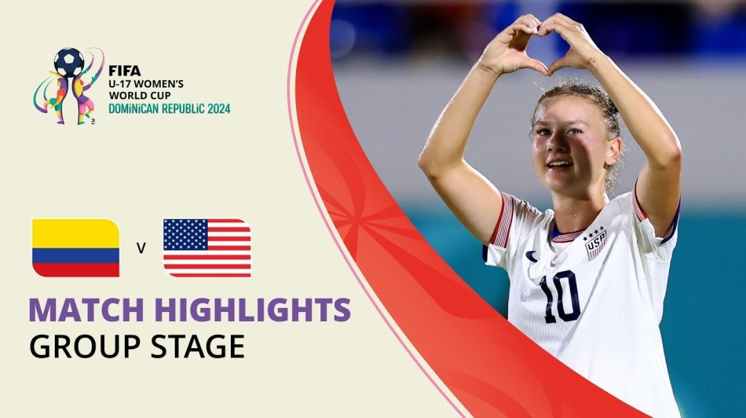 ⁣HIGHLIGHTS- Colombia v USA - FIFA U-17 Women’s World Cup 2024