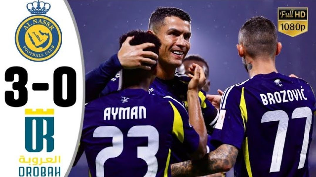 Al Nassr vs Al Orubah 3-0 • Al Nassr Highlights &amp;amp; All Goals • Hasil Liga Arab Saudi 2024