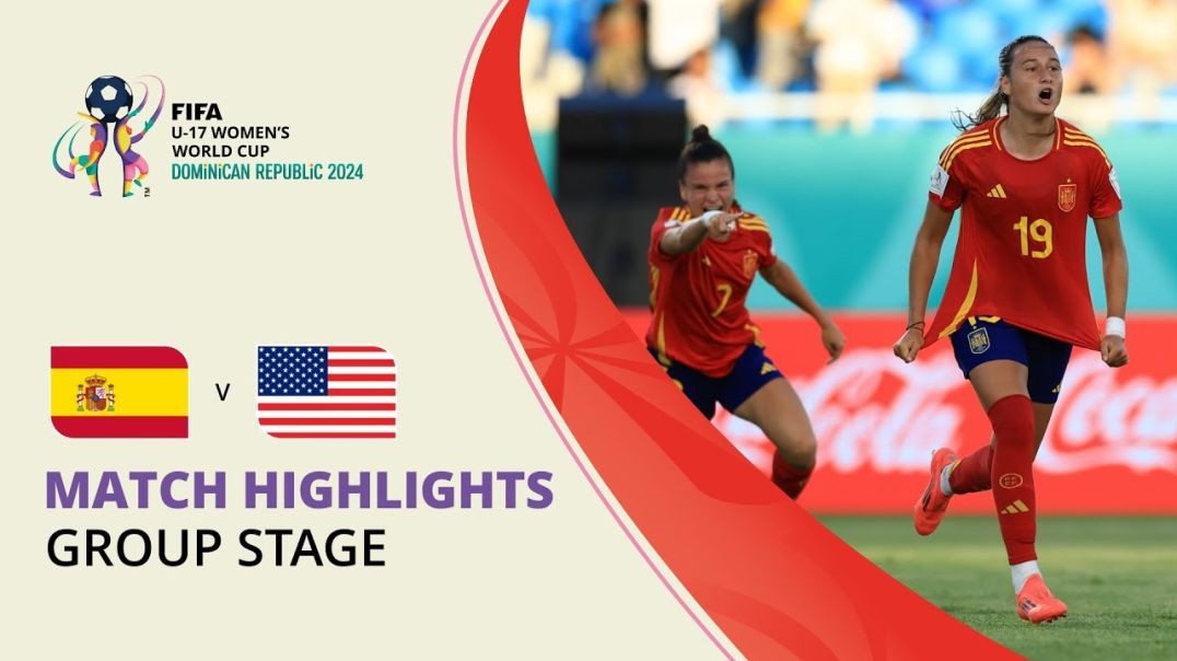 ⁣HIGHLIGHTS- Spain v USA - FIFA U-17 Women’s World Cup 2024