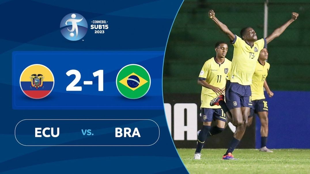⁣ECUADOR vs. BRASIL [2-1] - RESUMEN - CONMEBOL SUB 15 - FASE DE GRUPOS