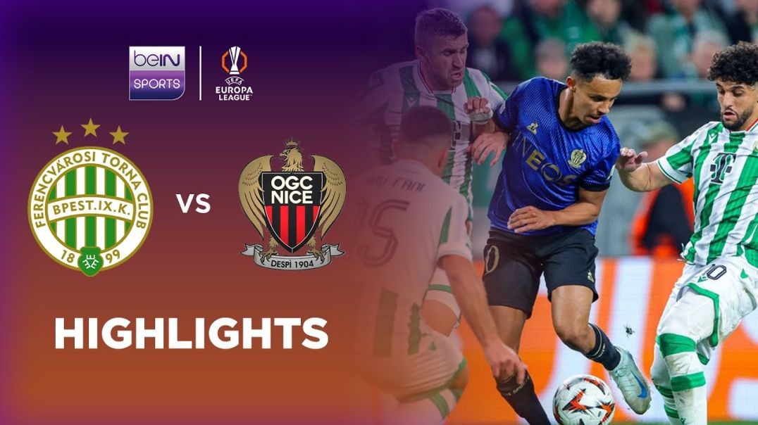 ⁣Ferencvárosi 1-0 Nice _ Europa League 24_25 Match Highlights