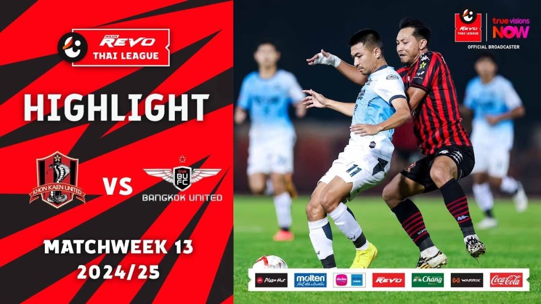 Khon Kaen United 2-3 True Bangkok United