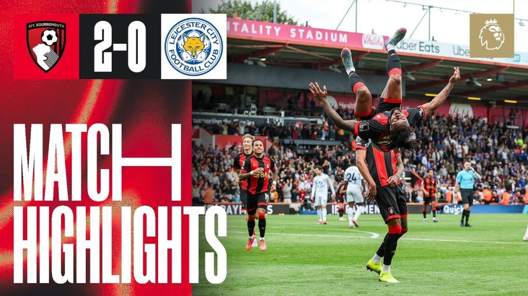 ⁣AFC Bournemouth 2-0 Leicester City |Highlights