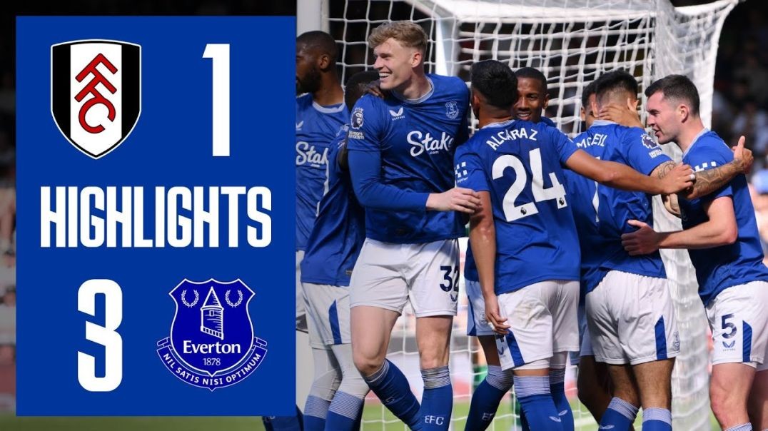 ⁣Fulham 1-3 Everton |Highlights